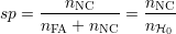         n         n
sp = ----NC----=  -NC-
     nFA + nNC    nH0
