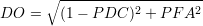       ∘ --------------------
DO  =   (1 - PDC  )2 + P FA2
