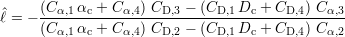 ^     (Cα,1αc +-C-α,4)-CD,3 --(CD,1-Dc-+-CD,4) C-α,3
ℓ = - (Cα,1αc + C α,4) CD,2 - (CD,1 Dc + CD,4) C α,2
