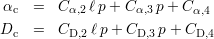  αc  =  C α,2ℓ p+ C α,3p + C α,4
Dc   =  CD,2 ℓp+ CD,3 p+ CD,4
